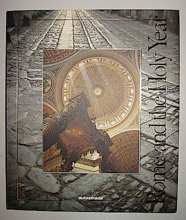  AA.VV. Rome and the Holy Year 1996 Roma Autostrade